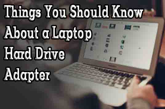 Laptop Hard Drive Adapter
